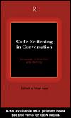 Cover of: Code-Switching in Conversation by Peter Auer, Peter Auer