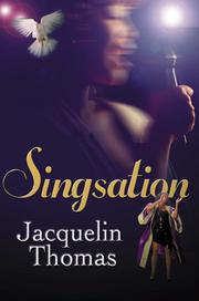 Cover of: Singsation by Jacquelin Thomas, Jacquelin Thomas