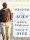 Cover of: Wisdom of the Ages