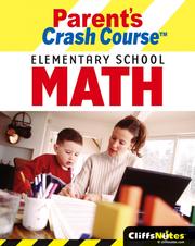 Cover of: CliffsNotes Parent's Crash Course Elementary School Math by David Alan Herzog, David Alan Herzog