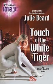 Cover of: Touch of the White Tiger by Julie Beard