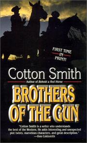 Cover of: Brothers of the gun