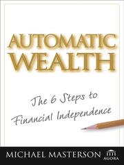 Cover of: Automatic Wealth by Michael Masterson