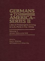 Cover of: Germans to America (Series II), Volume 1, January 1840-June 1843
