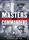 Cover of: Masters and Commanders