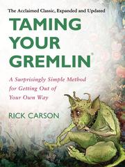 Cover of: Taming Your Gremlin by Richard David Carson
