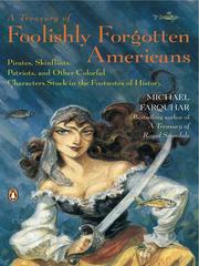 Cover of: A Treasury of Foolishly Forgotten Americans by Michael Farquhar, Michael Farquhar