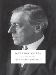 Cover of: Woodrow Wilson by John Milton Cooper