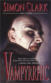 Cover of: Vampyrrhic by Simon Clark