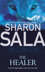 Cover of: The Healer by Sharon Sala