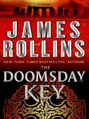 Cover of: The Doomsday Key by James Rollins