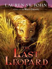 Cover of: The Last Leopard by Lauren St. John