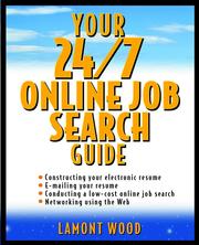 Cover of: Your 24/7 Online Job Search Guide