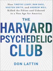 Cover of: The Harvard Psychedelic Club by Don Lattin