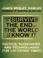 Cover of: How to Survive the End of the World as We Know It