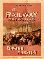 Cover of: The Railway Detective by Edward Marston