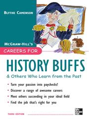 Cover of: Careers for History Buffs & Others Who Learn from the Past by Blythe Camenson, Blythe Camenson