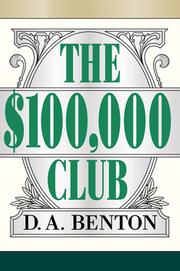 Cover of: The $100,000 Club: Biz Books to Go | D. A. Benton