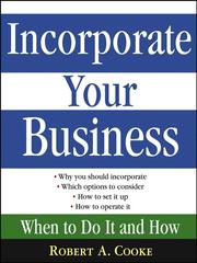 Cover of: Incorporate Your Business by Robert A. Cooke