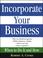 Cover of: Incorporate Your Business