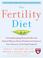 Cover of: The Fertility Diet