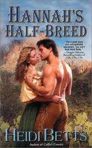 Cover of: Hannah's Half-Breed by Heidi Betts