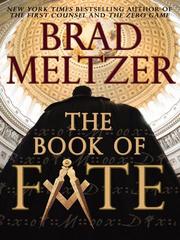 Cover of: The Book of Fate by Brad Meltzer, Brad Meltzer