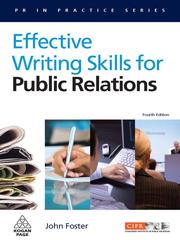 Effective writing skills for public relations by John Foster