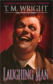 Cover of: Laughing Man by T. M. Wright