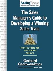 Cover of: The Sales Manager's Guide to Developing a Winning Sales Team by Gerhard Gschwandtner