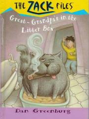 Cover of: My Great-Grandpa's In the Litter Box by Dan Greenburg
