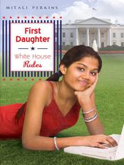 Cover of: White House Rules by Mitali Perkins