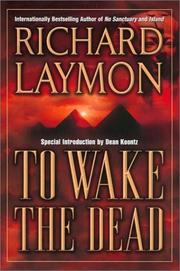 Cover of: To Wake the Dead by Richard Laymon