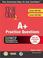 Cover of: A+ Certification Practice Questions Exam Cram 2 (Exams: 220-301, 220-302)