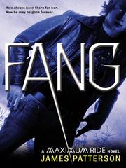 Cover of: Fang by James Patterson, Jill Apple, James Patterson