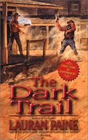 Cover of: The Dark Trail by Lauran Paine