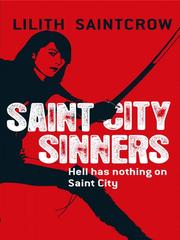 Cover of: Saint City Sinners | Lilith Saintcrow