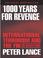 Cover of: 1000 Years For Revenge
