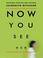 Cover of: Now You See Her