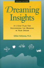 Cover of: Dreaming Insights by Gillian Holloway, Gillian Holloway