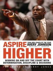 Cover of: Aspire Higher by Avery Johnson