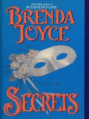 Cover of: Secrets by Brenda Joyce