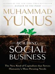 Cover of: Building Social Business by Muhammad Yunus