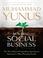 Cover of: Building Social Business