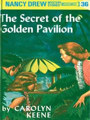 Cover of: The Secret of the Golden Pavillion by Carolyn Keene