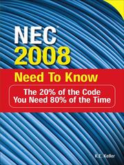 Cover of: NEC® 2008 Need to Know | K. J. Keller