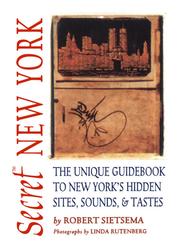 Cover of: Secret New York | Robert Sietsema