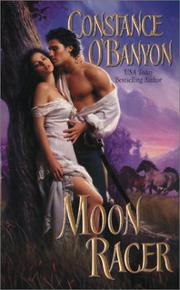 Cover of: Moon racer by Constance O'Banyon