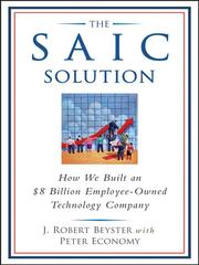 Cover of: The SAIC Solution | Robert J. Beyster