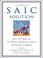 Cover of: The SAIC Solution